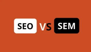 Read more about the article SEO vs SEM : dominez les moteurs de recherche (2024)