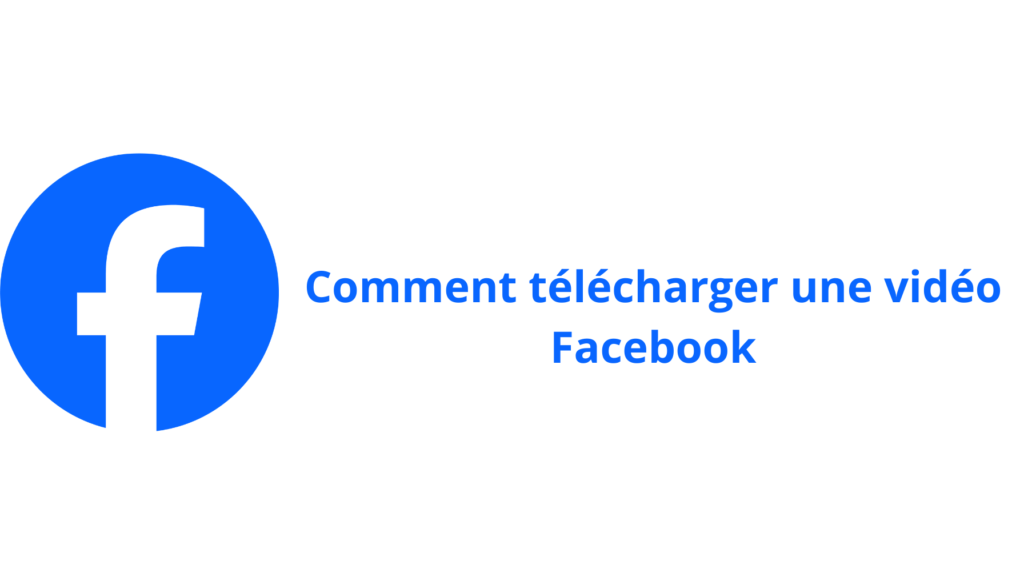 Télécharger une vidéo Facebook